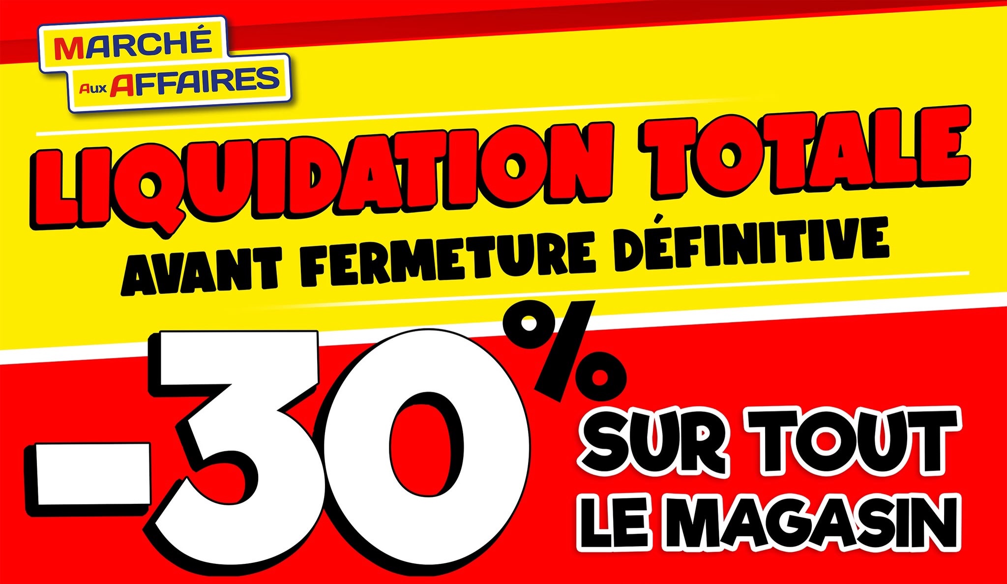 Affiche de liquidation — MARCHÉ AUX AFFAIRES - HENIN-BEAUMONT